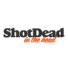 Shot Dead In The Head Voucher Code